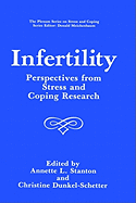 Infertility: Perspectives from Stress and Coping Research