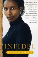 Infidel - Hirsi Ali, Ayaan