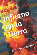 Infierno en la Tierra: Los diez primeros