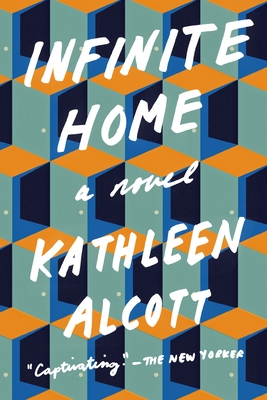 Infinite Home - Alcott, Kathleen