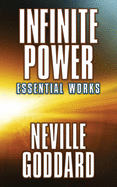 Infinite Power: Essential Works