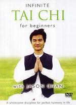 Infinite Tai Chi For Beginners