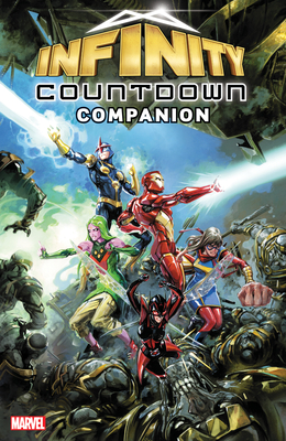 Infinity Countdown: Companion - McCann, Jim, and Zub, Jim, and Crain, Clayton