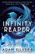 Infinity Reaper: The much-loved hit from the author of No.1 bestselling blockbuster THEY BOTH DIE AT THE END!