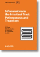 Inflammation in the Intestinal Tract: Pathogenesis and Treatment: Reprint of Digestive Diseases: Falk Symposium 169, Kiev, May 2009