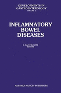 Inflammatory Bowel Diseases: Proceedings of the International Symposium on Inflammatory Bowel Diseases, Jerusalem September 7 9, 1981