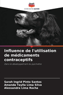 Influence de l'utilisation de m?dicaments contraceptifs