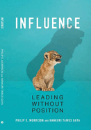 Influence: Leading Without Position