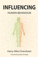 Influencing Human Behavior