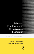 Informal Employment in Advanced Economies: Implications for Work and Welfare