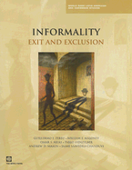 Informality: Exit and Exclusion