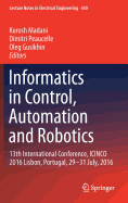 Informatics in Control, Automation and Robotics: 13th International Conference, Icinco 2016 Lisbon, Portugal, 29-31 July, 2016