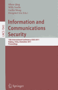 Information and Communication Security: 13th International Conference, ICICS 2011, Beijing, China, November 23-26, 2011, Proceedings