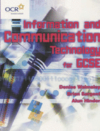 Information and Communication Technology for GCSE - Walmsley, Denise, and Sargent, Brian, and Hinder, Alun