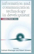 Information and Communication Technology in Development: Cases from India