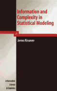 Information and Complexity in Statistical Modeling