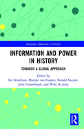 Information and Power in History: Towards a Global Approach