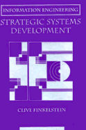 Information Engineering: Strategic Systems Development