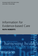 Information for evidence-based care