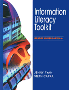 Information Literacy Toolkit: Grades Kindergarten-6