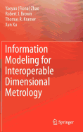 Information Modeling for Interoperable Dimensional Metrology