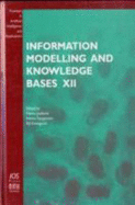 Information Modelling and Knowledge Bases XII - Kangassalo, Hannu (Editor), and Jaakkola, Hannu (Editor)