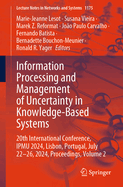 Information Processing and Management of Uncertainty in Knowledge-Based Systems: 20th International Conference, Ipmu 2024, Lisbon, Portugal, July 22-26, 2024, Proceedings, Volume 2