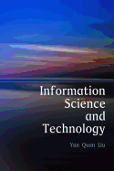 Information Science and Technology, an Introduction for Librarians