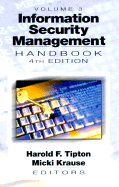 Information Security Management Handbook, Fourth Edition, Volume III - Tipton, Harold F