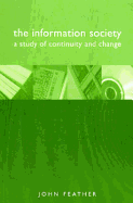 Information Society, Fourth Edition