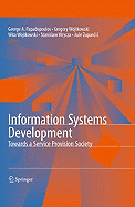 Information Systems Development: Towards a Service Provision Society