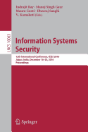 Information Systems Security: 12th International Conference, Iciss 2016, Jaipur, India, December 16-20, 2016, Proceedings