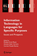 Information Technology in Languages for Specific Purposes: Issues and Prospects