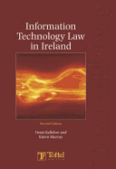 Information Technology Law in Ireland: Second Edition