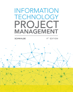 Information Technology Project Management, Loose-Leaf Version
