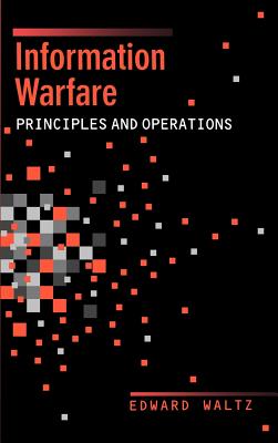 Information Warfare - Waltz, Edward