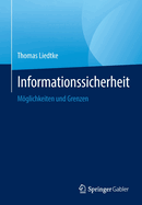 Informationssicherheit: Mglichkeiten Und Grenzen