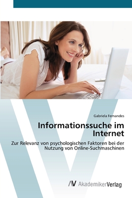 Informationssuche im Internet - Fernandes, Gabriela