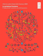 Informe sobre Desarrollo Humano 2020: La prxima frontera - El desarrollo humano y el Antropoceno