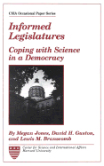 Informed Legislatures: Coping with Science in a Democracy