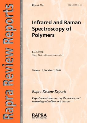 Infrared and Raman Spectroscopy of Polymers - Koenig, J L