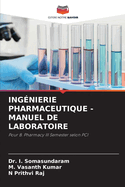 Ing?nierie Pharmaceutique - Manuel de Laboratoire