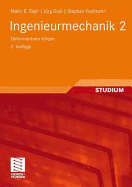 Ingenieurmechanik 2: Deformierbare Korper