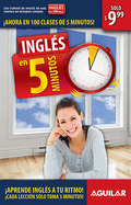 Ingls En 100 Das - Ingls En 5 Minutos / English in 100 Days - English in 5 Minutes