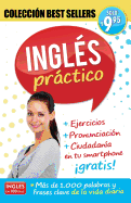 Ingl?s En 100 D?as - Ingl?s Prctico / Practical English: Coleccion Best Sellers