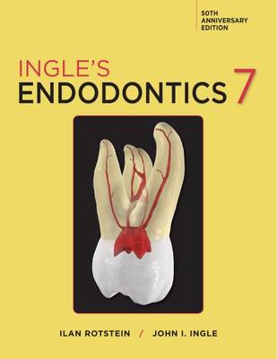 Ingle's Endodontics - Rotstein, Ilan (Editor), and Ingle, John I. (Editor)