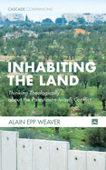 Inhabiting the Land