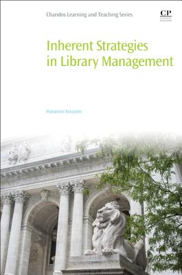 Inherent Strategies in Library Management - Koizumi, Masanori