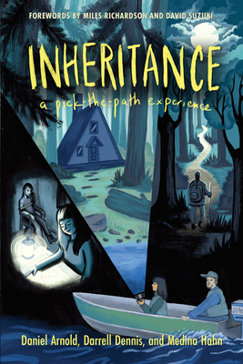 Inheritance: A Pick-The-Path Experience - Arnold, Daniel, and Hahn, Medina, and Dennis, Darrell