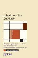 Inheritance Tax 2008/09: Tax Annual